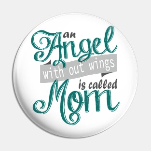 Angel Mom Mother's Day Pin