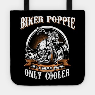 Only Cool Poppie Rides Motorcycles T Shirt Rider Gift Tote