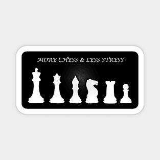 Chess Slogan - More Chess 1 Magnet