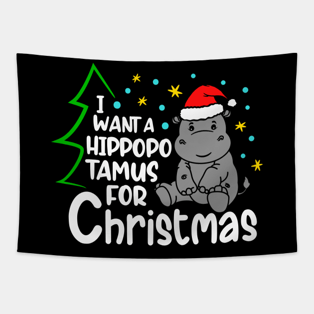 I Want A Hippopotamus For Christmas Tapestry by BadDesignCo