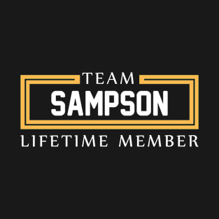 TEAM SAMPSON LIFETIME MEMBER ,SAMPSON NAME T-Shirt