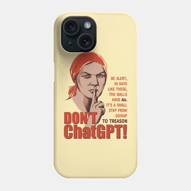 Don't ChatGPT Funny Vintage Poster Phone Case by sifis