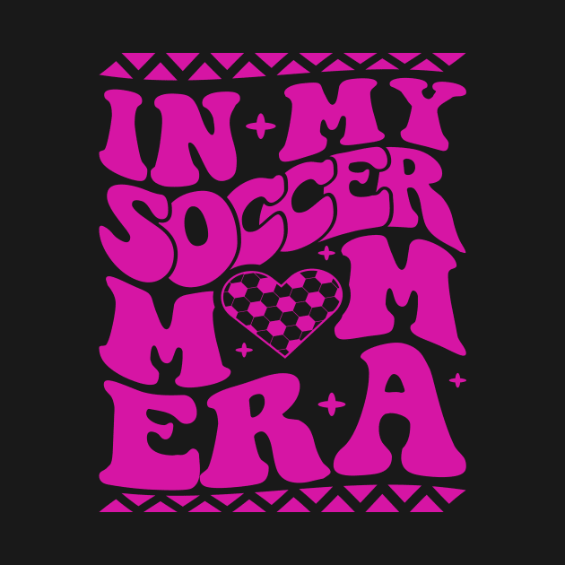 in my soccer mom era by Design Voyage