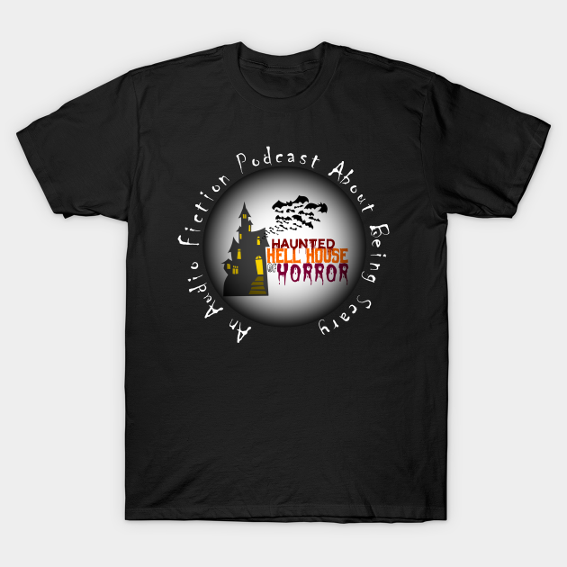 Discover Haunted Hell House of Horror Logo T-Shirt - Haunted Hell House Of Horror - T-Shirt