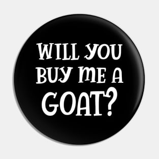 Goat - Will you buy a goat? Pin