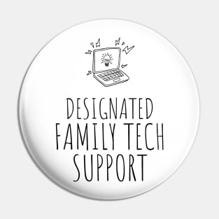 Designated Family Tech Support Pin