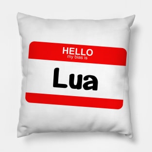 My Bias is Lua Pillow