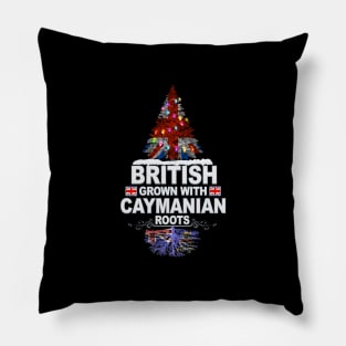 British Grown With Caymanian Roots - Gift for Caymanian With Roots From Cayman Islands Pillow