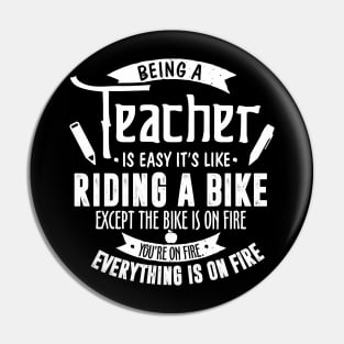 Funny Teacher Teaching Gifts Being a Teacher Is Easy Pin