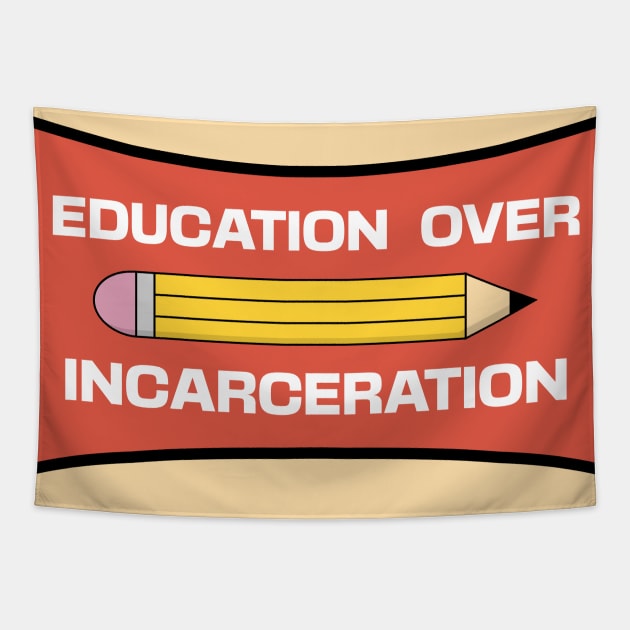 Education Over Incarceration Tapestry by Football from the Left