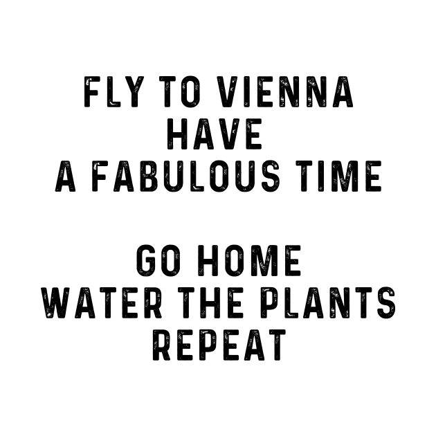 fly to vienna by Kingrocker Clothing