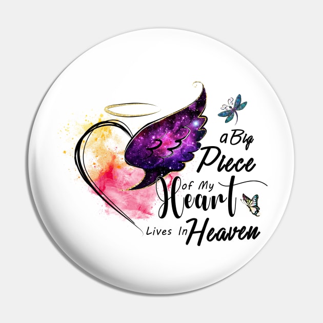 A big Piece of my Heart lives in Heaven Pin by bellofraya