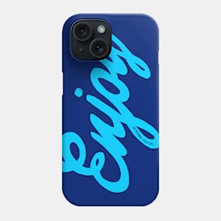 Enjoy the little things in life Phone Case