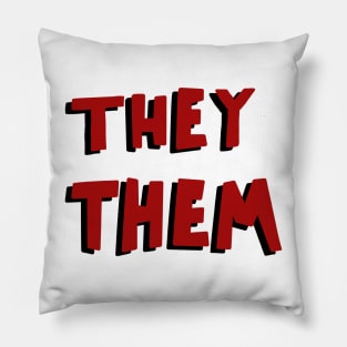 Red and black pronouns they them Pillow