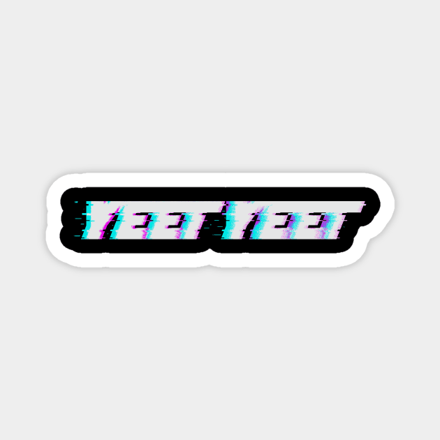 Yeet Yeet Magnet by Creative Wiz