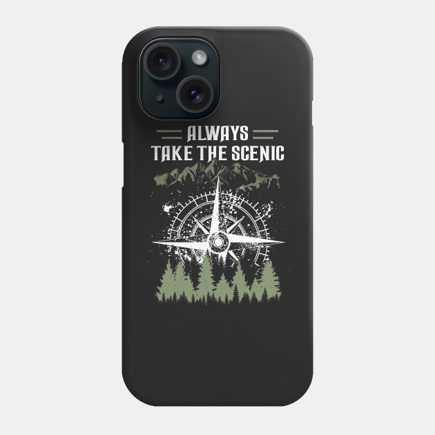 Always Take The Scenic Route Phone Case by ANGELA2-BRYANT