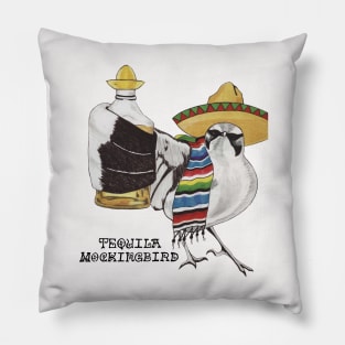 Tequila Mockingbird Pillow