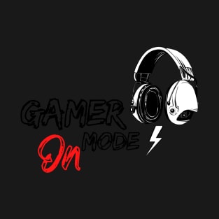 gamer mode on T-Shirt