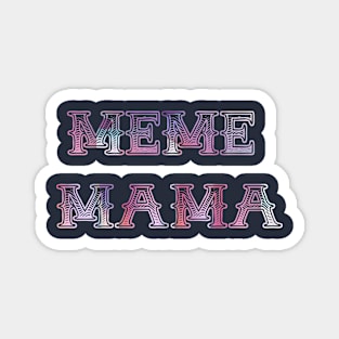 Meme Mama Magnet