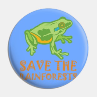 Save the Rainforests Tree Frog Pin