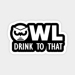 Owl Drink to That Magnet