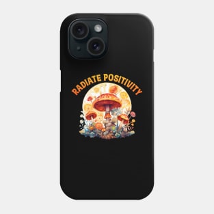 Radiate Positivity Phone Case