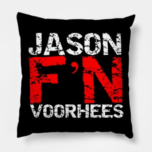 Jason F'N Voorhees Pillow