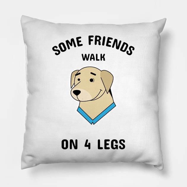 Some friends walk on four legs Pillow by Zodiac Mania