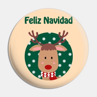 Feliz Navidad - Cute reindeer wishing merry Christmas in Spanish Pin