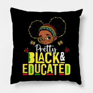 Pretty Black & Educated African American Black History Girls Pillow