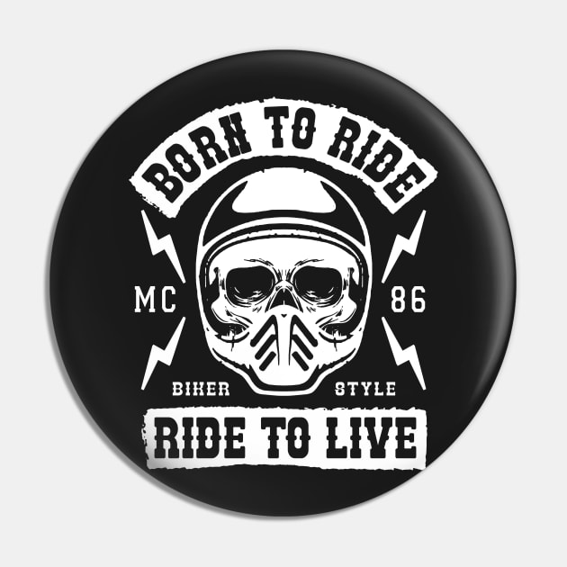 BIKER, BORN TO RIDE Pin by ShirtFace