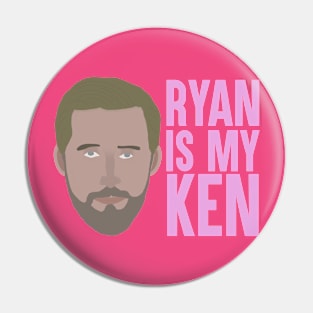 Ryan is My Ken - Pink Pin