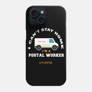 Postal Worker 2020 Quarantined Phone Case