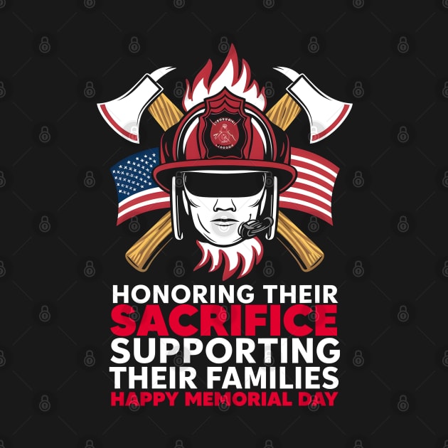 Honoring their sacrifice supporting their Families Happy Memorial day | Veteran lover gifts Happy Memorial day by T-shirt US