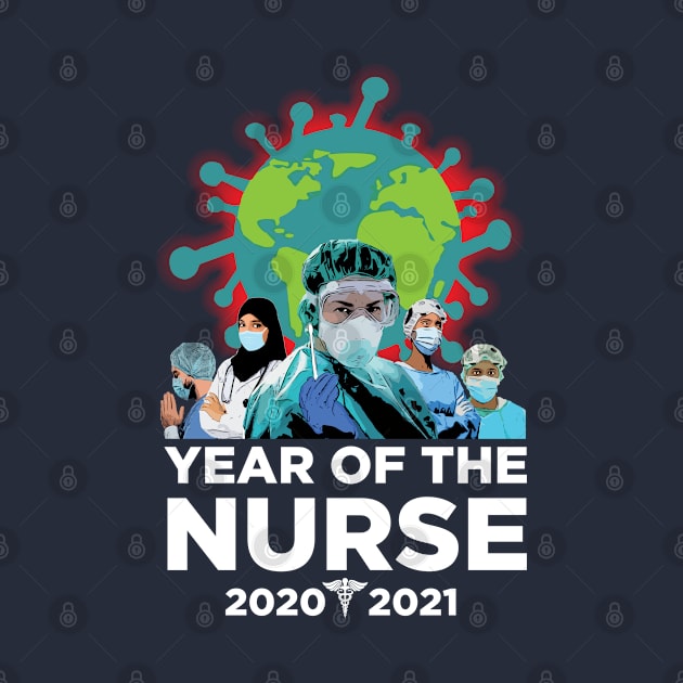 Year of the Nurse 2020-2021 by Botar Designs