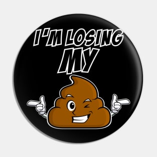 Poop Emoji - Losing My @#@# Pin