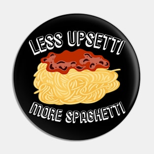 Spaghett Joke Rhyme Cheese Fusilli Food Pin