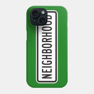 MUTCD Neighborhood Road Sign (R02-05bP) Phone Case