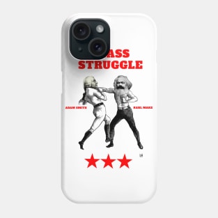 Class Struggle Phone Case