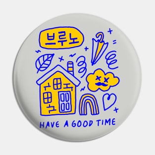 Have A Good Time #yellow Pin