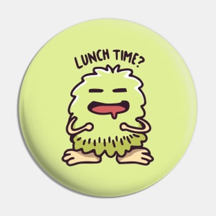 This Monster is Waiting for Lunch Time Pin