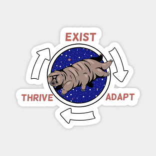 Tardigrade Exist Adapt Survive Magnet