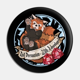 Dnd Red Panda "Roll Persuasion With Advantage" Cute D20 Dungeon Master Pin