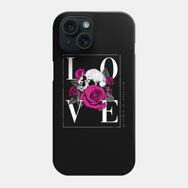 Love Till Death Phone Case by SmithyJ88