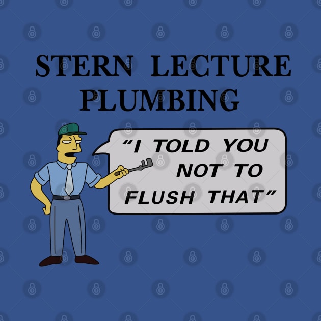 Stern Lecture Plumbing by saintpetty