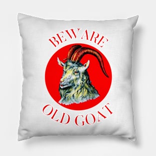 Beware Old Goat Pillow