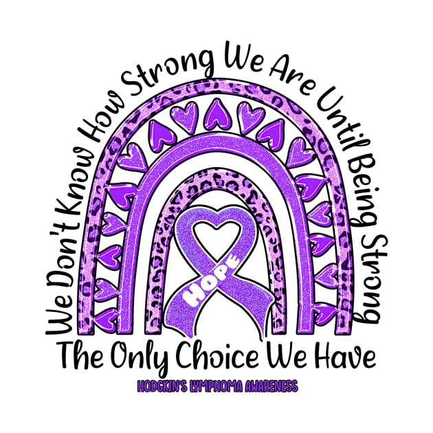 Hodgkin's Lymphoma Awareness - rainbow leopard ribbon strong by Paula Tomberlin