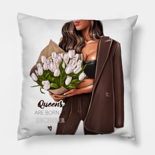 Queens are born in December Pillow