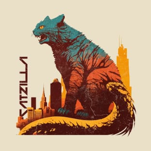 Catzilla, The Feline Terror Of The Big Cities T-Shirt