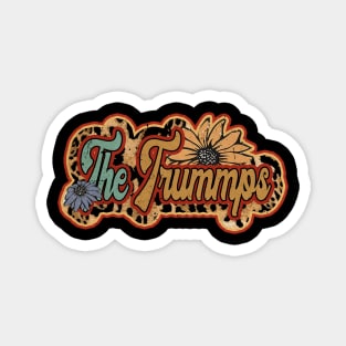 Personalized Flowers The Trummps Proud Name Vintage Beautiful Magnet